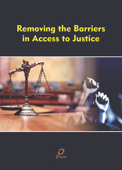 Removing the Barriers in Access to Justice
