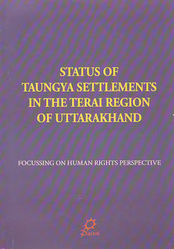 Status of Taungya Settlements in the Terai Region of Uttarakhand