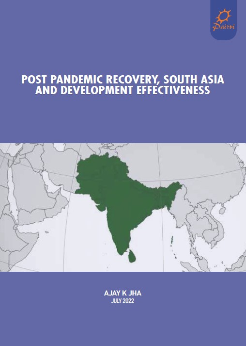 Post Pandemic Recovery, South Asia and Development Effectiveness
