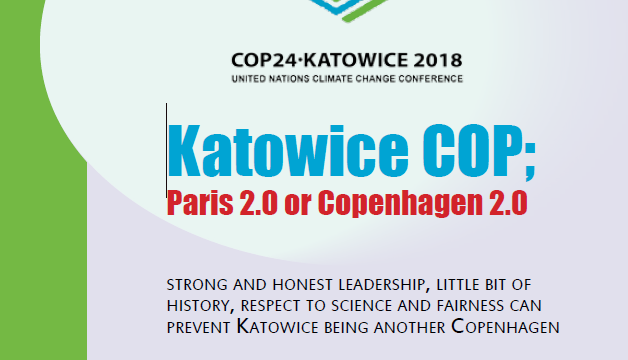 Katowice COP – Paris 2.0 or Copenhagen 2.0