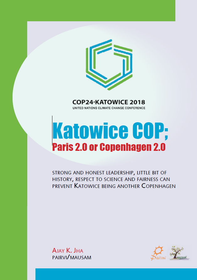 Katowice COP – Paris 2.0 or Copenhagen 2.0